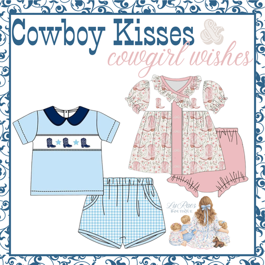 PREORDER Cowboy Kisses & Cowgirl Wishes / ETA Sept